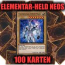 Elementar-HELD Neos + 100 Karten Sammlung, Yugioh...