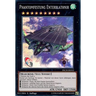 Phantomfestung Enterblathnir, DE 1A Super Rare INCH-DE052