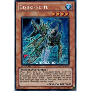 Gishki-Kette, DE 1A Secret Rare HA05-DE034