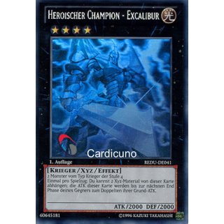 Heroischer Champion - Excalibur, DE UA Ghost Rare REDU-DE041
