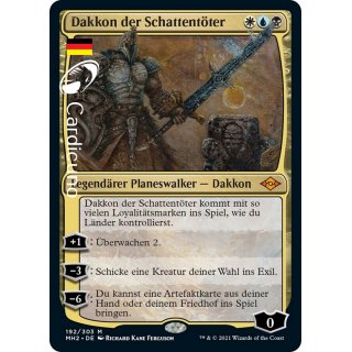 Dakkon der Schattentöter 192/303 Modern Mythic Planeswalker Magic Deutsch