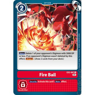 Fire Ball EX2-067 Digital Hazard