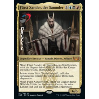 Fürst Xander, der Sammler 197/281 Mythic Straßen von Neu-Capenna Sammelkarte | Lord Xander, the Collector Deutsch