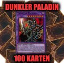 Dunkler Paladin + 100 Karten Sammlung. Yugioh Sparangebot!